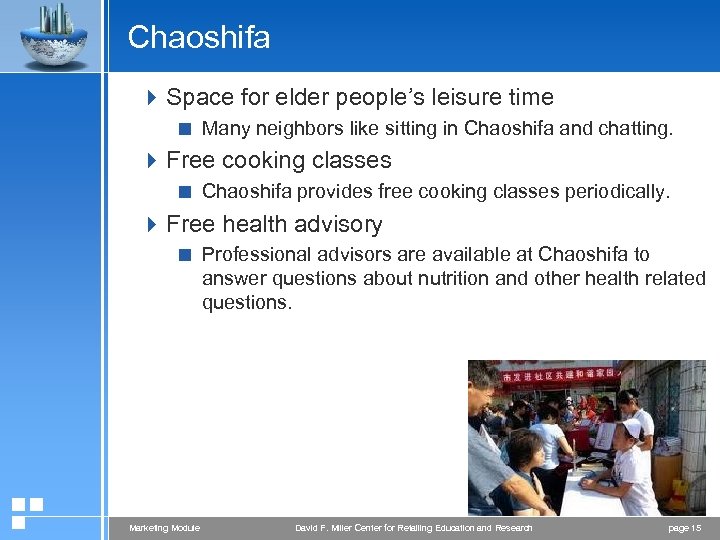 Chaoshifa 4 Space for elder people’s leisure time < Many neighbors like sitting in