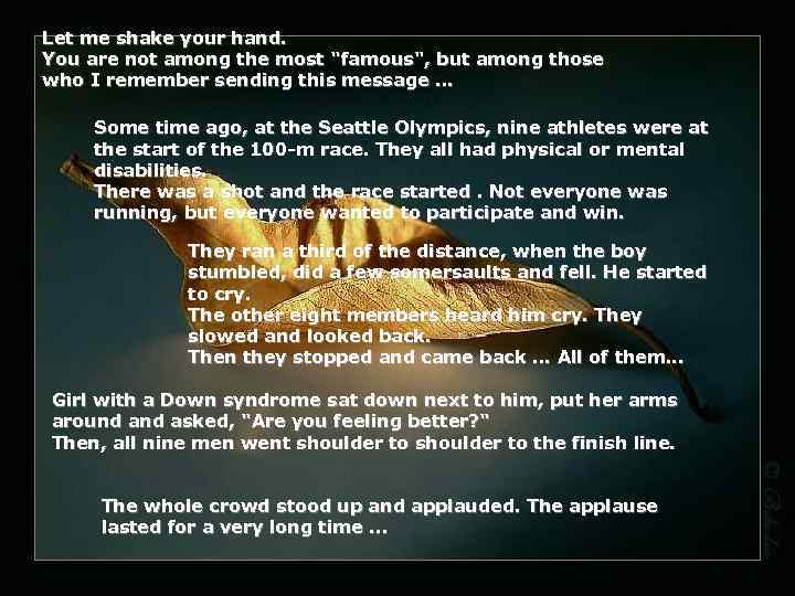 Let me shake your hand. You are not among the most "famous", but among