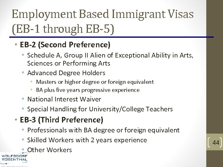 Employment Based Immigrant Visas (EB-1 through EB-5) • EB-2 (Second Preference) • Schedule A,