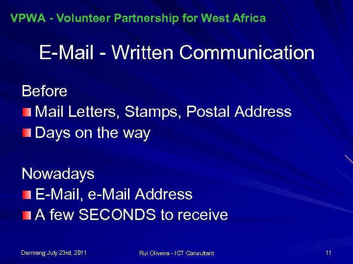 VPWA - Volunteer Partnership for West Africa E-Mail - Written Communication Before Mail Letters,