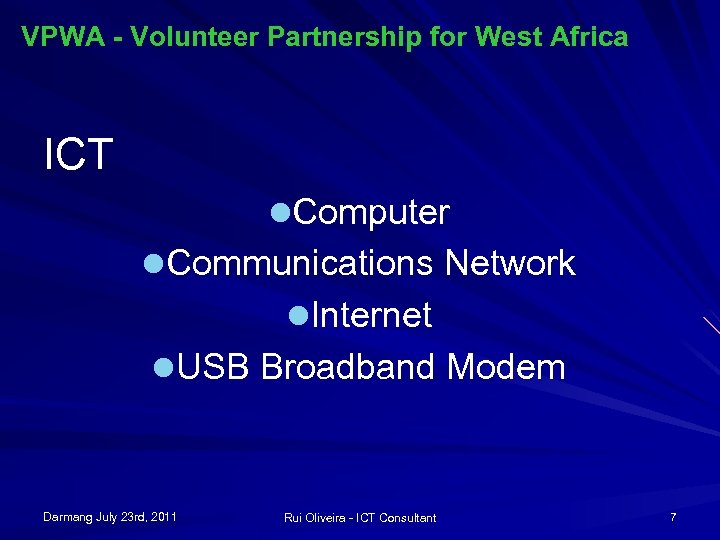 VPWA - Volunteer Partnership for West Africa ICT l. Computer l. Communications Network l.