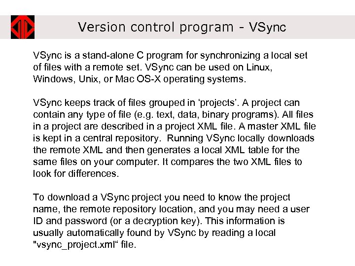 Version control program - VSync is a stand-alone C program for synchronizing a local