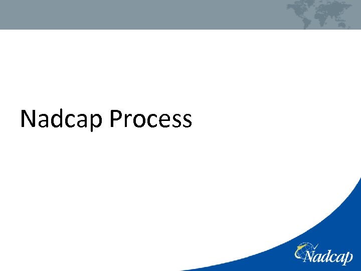 Nadcap Process 