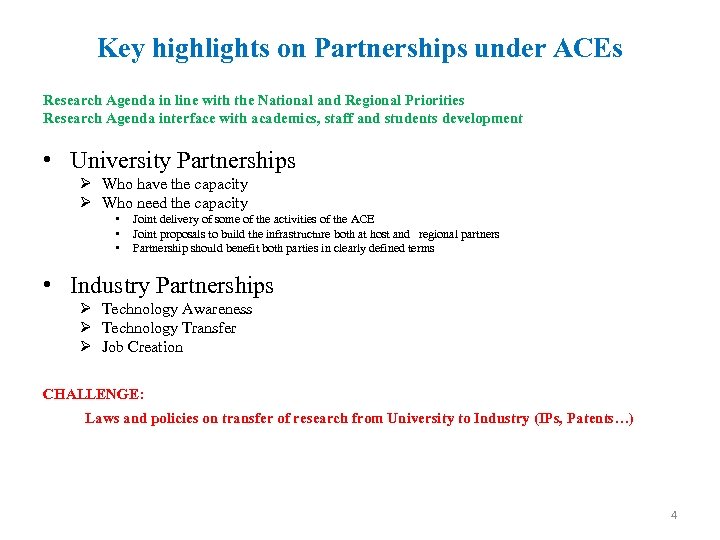 Key highlights on Partnerships under ACEs Research Agenda in line with the National and
