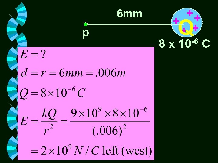 6 mm p Q 8 x 10 -6 C 