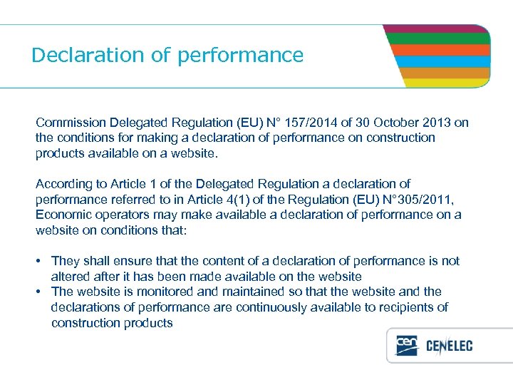 Declaration of performance Commission Delegated Regulation (EU) N° 157/2014 of 30 October 2013 on