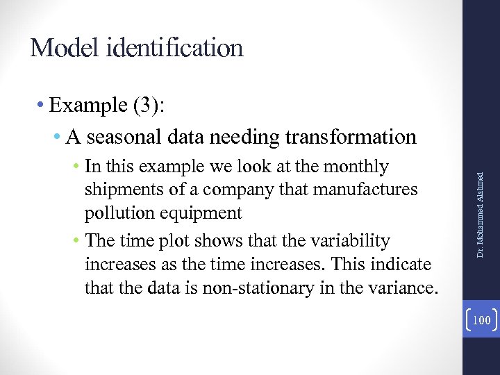 Model identification • In this example we look at the monthly shipments of a