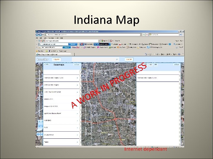 Indiana Map OG R P K IN A SS RE OR W Internet dependant