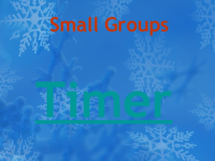 Small Groups Timer 