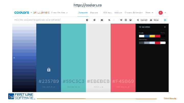 https: //coolors. co Think Results. 