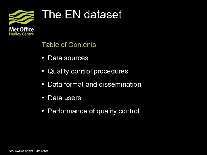The EN dataset Table of Contents • Data sources • Quality control procedures •