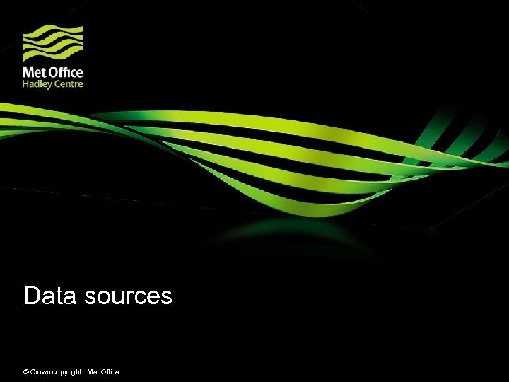 Data sources © Crown copyright Met Office 