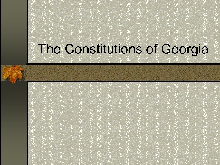 The Constitutions of Georgia 