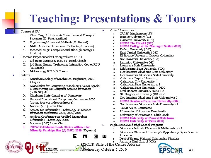 Teaching: Presentations & Tours n E E n 1. E n Courses at OU