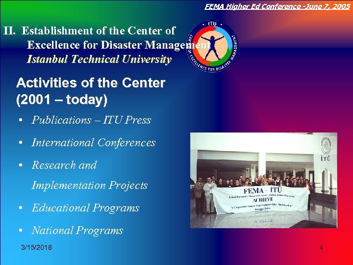 FEMA Higher Ed Conference -June 7, 2005 Click to edit Master title style II.