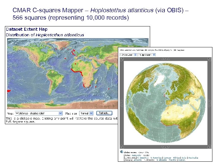 CMAR C-squares Mapper – Hoplostethus atlanticus (via OBIS) – 566 squares (representing 10, 000