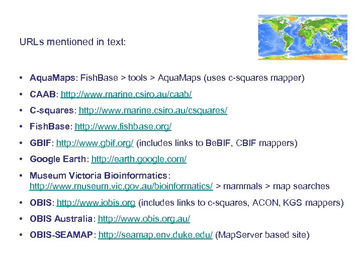 URLs mentioned in text: • Aqua. Maps: Fish. Base > tools > Aqua. Maps