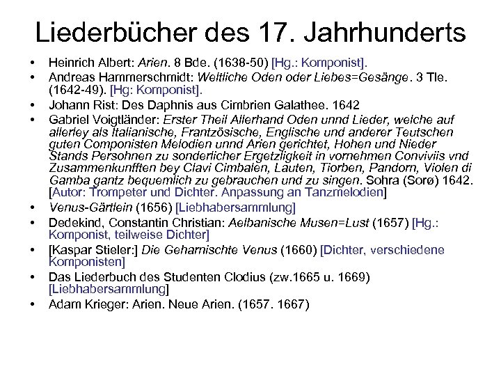 Liederbücher des 17. Jahrhunderts • • • Heinrich Albert: Arien. 8 Bde. (1638 -50)