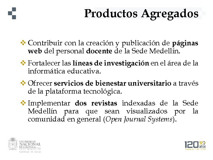Productos Agregados v Contribuir con la creación y publicación de páginas web del personal