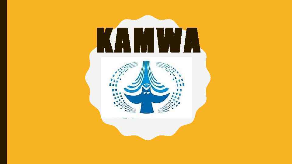 KAMWA 