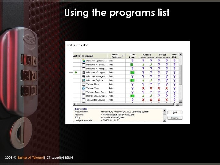 Firewall configuration Using the programs list 