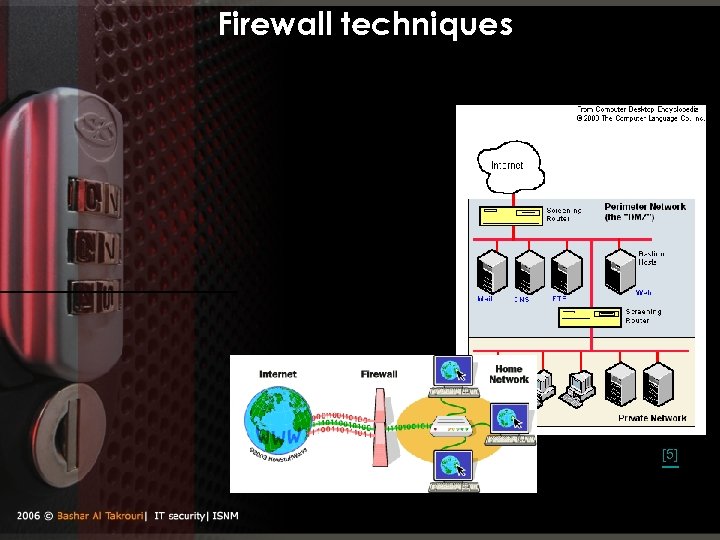 Firewall techniques [5] 