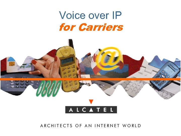 Voice over IP for Carriers 