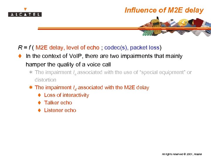 Influence of M 2 E delay R = f ( M 2 E delay,