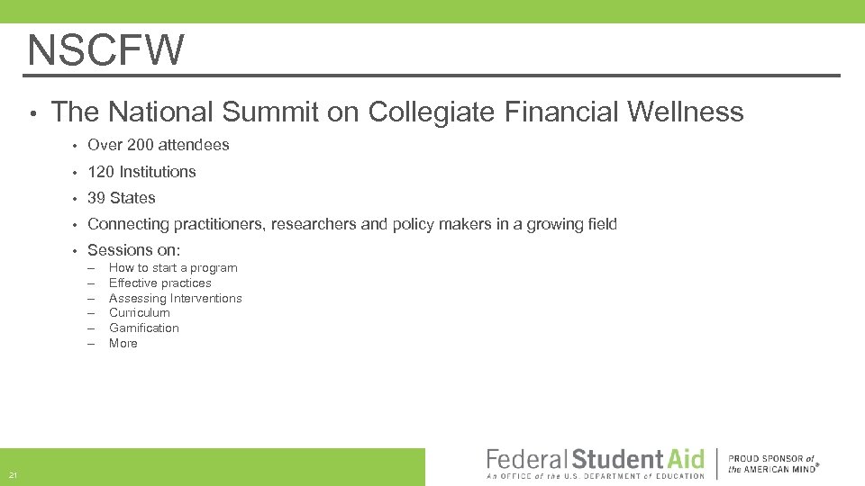 NSCFW • The National Summit on Collegiate Financial Wellness • Over 200 attendees •