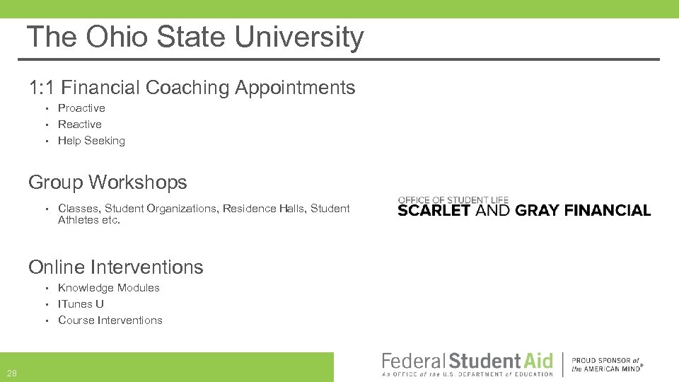 The Ohio State University 1: 1 Financial Coaching Appointments • • • Proactive Reactive