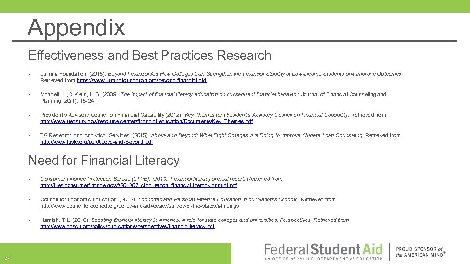 Appendix Effectiveness and Best Practices Research • Lumina Foundation. (2015). Beyond Financial Aid How