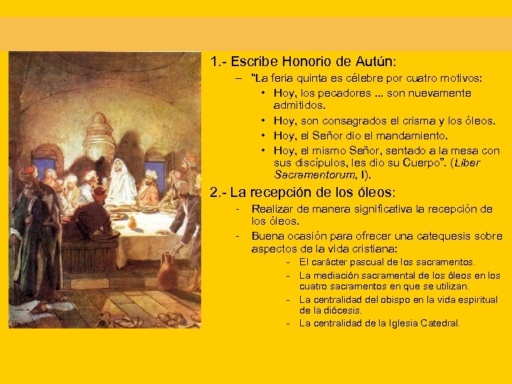 1. - Escribe Honorio de Autún: – “La feria quinta es célebre por cuatro