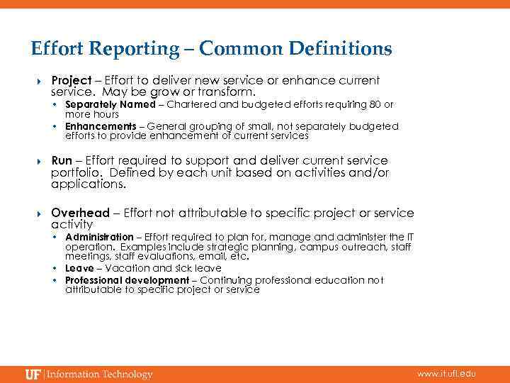 Effort Reporting – Common Definitions Project – Effort to deliver new service or enhance