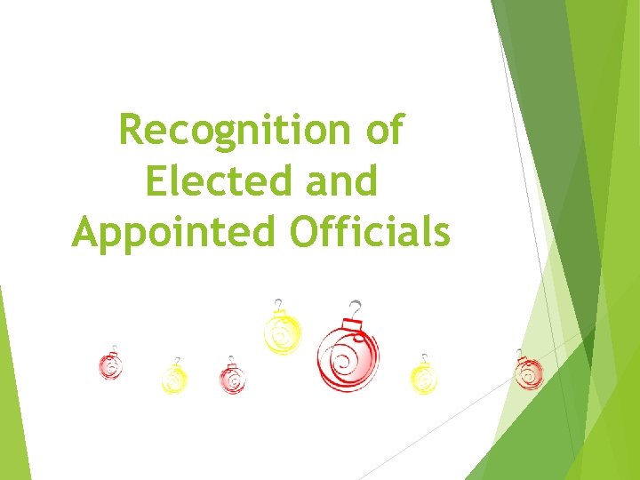 Recognition of Elected and Appointed Officials 