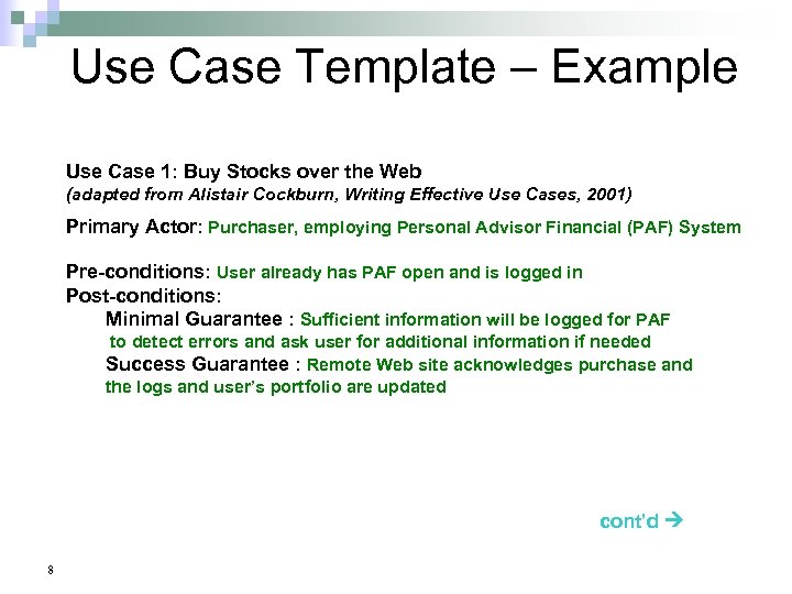 Use Case Template – Example Use Case 1: Buy Stocks over the Web (adapted