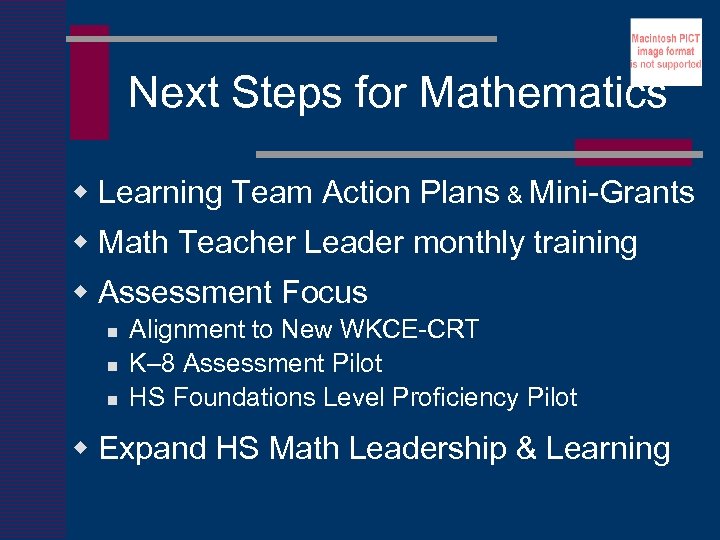Next Steps for Mathematics w Learning Team Action Plans & Mini-Grants w Math Teacher