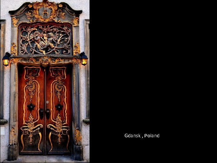 Gdansk , Poland 
