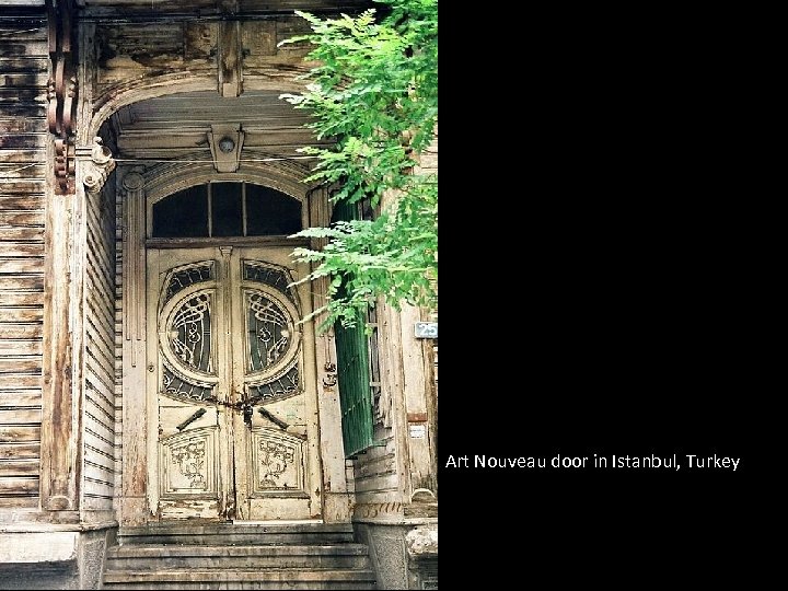 Art Nouveau door in Istanbul, Turkey 