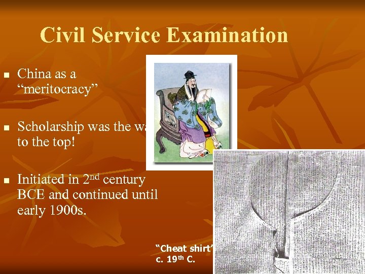 Civil Service Examination n China as a “meritocracy” Scholarship was the way to the