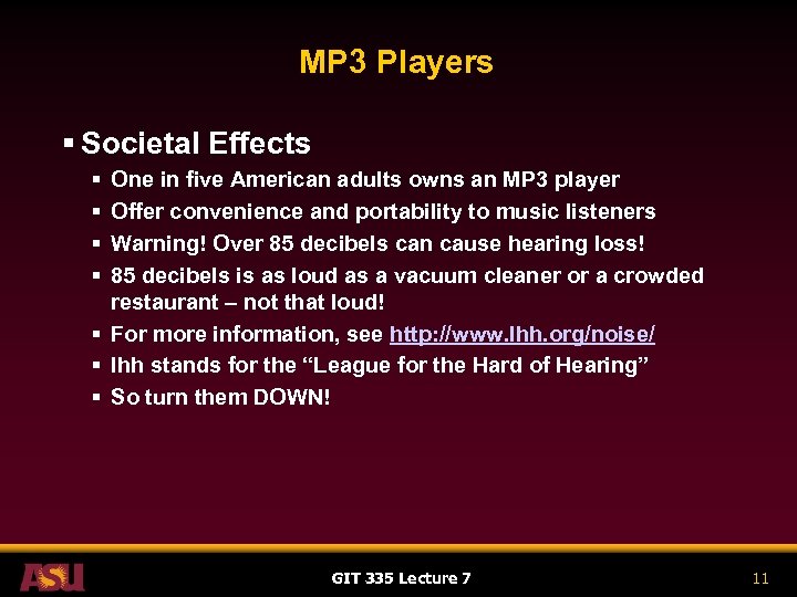 MP 3 Players § Societal Effects § § One in five American adults owns