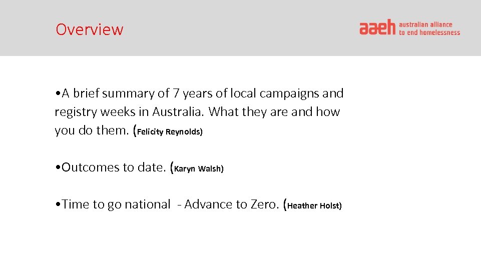 Overview • A brief summary of 7 years of local campaigns and registry weeks