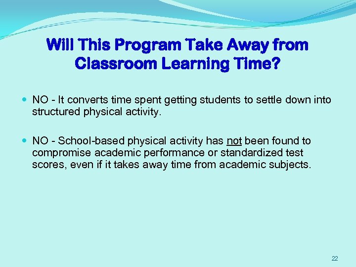 Will This Program Take Away from Classroom Learning Time? NO - It converts time