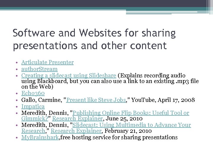 Software and Websites for sharing presentations and other content • Articulate Presenter • author.