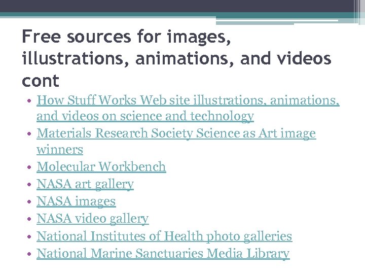 Free sources for images, illustrations, animations, and videos cont • How Stuff Works Web