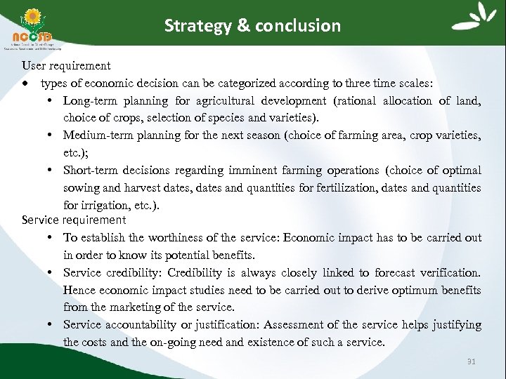 Strategy & conclusion User requirement types of economic decision can be categorized according to