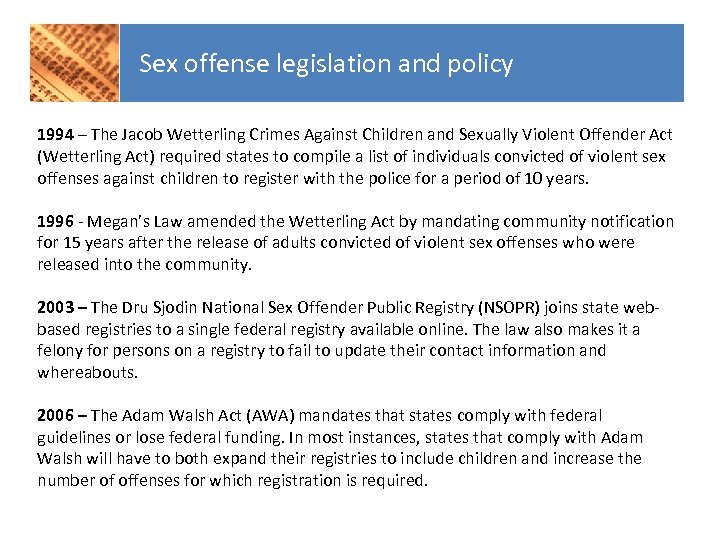 Sex offense legislation and policy 1994 – The Jacob Wetterling Crimes Against Children and