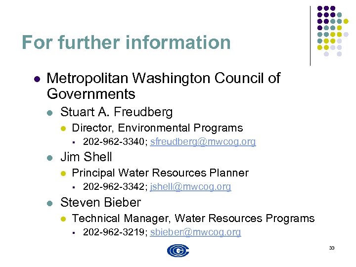 For further information l Metropolitan Washington Council of Governments l Stuart A. Freudberg l