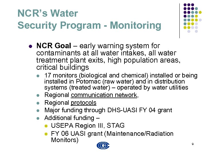 NCR’s Water Security Program - Monitoring l NCR Goal – early warning system for