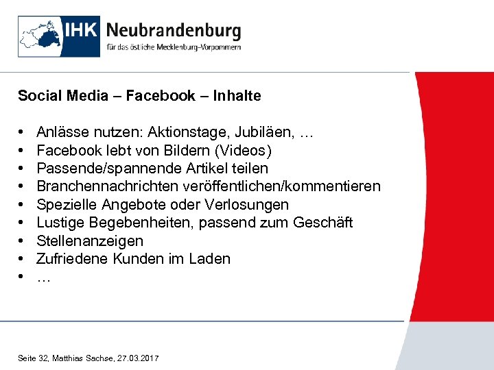 Social Media – Facebook – Inhalte • • • Anlässe nutzen: Aktionstage, Jubiläen, …
