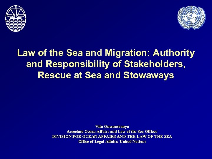 Law of the Sea and Migration: Authority and Responsibility of Stakeholders, Rescue at Sea